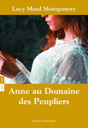 Anne, t. 04 : Anne au Domaine des Peupliers [ancienne édition]